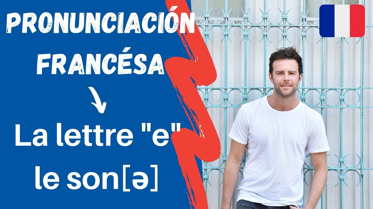 Pronunciación en francés: los sonidos de la 