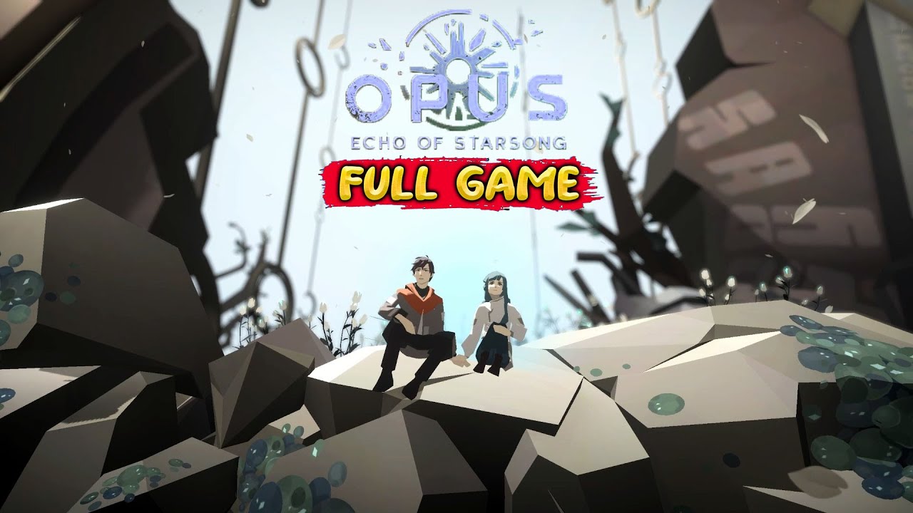 Opus: Echo of Starsong Full Bloom Edition - Gameplay Walkthrough FULL GAME - No Commentary
