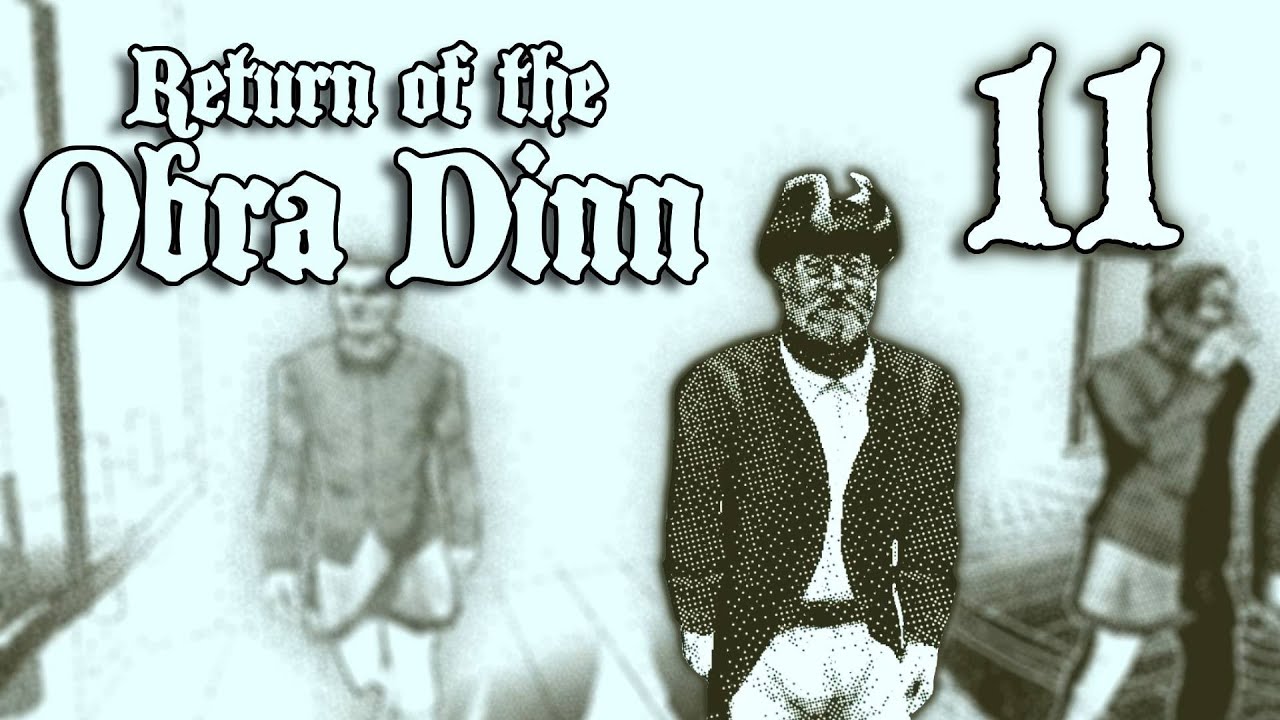 This game is hard | First time playing Return of the Obra Dinn | Part 11: Blowing the case wide open