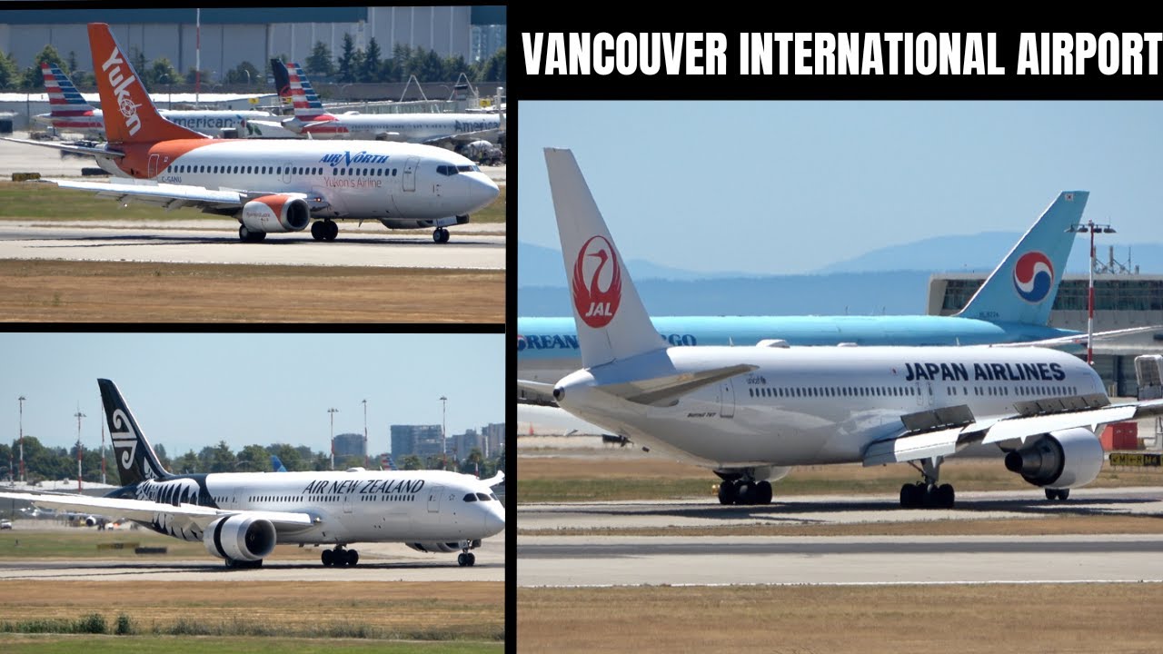 4K Plane Spotting! Vancouver International Airport CYVR