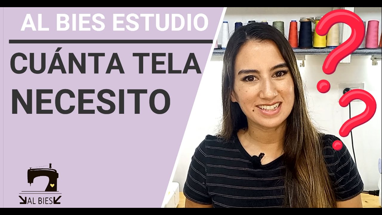 Cuánta tela compro para mi proyecto de costura - Cómo Calculo la cantidad de tela que necesito