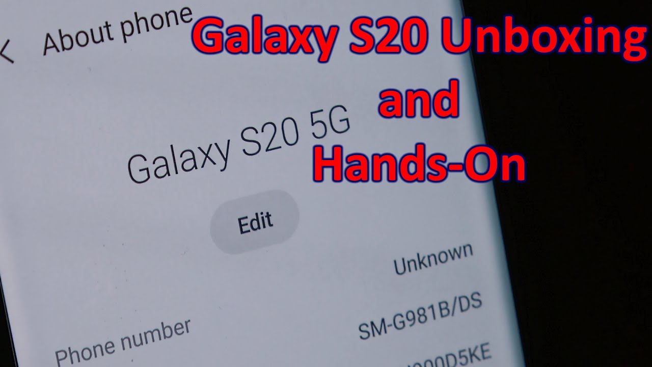 Samsung Galaxy S20 Unboxing and Hands-On | 5G Android Smartphone 📱