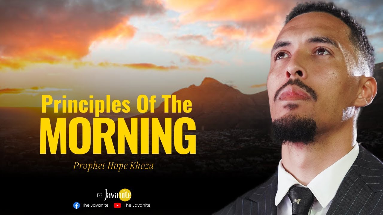 Principles Of The Morning_Prophet Hope Khoza