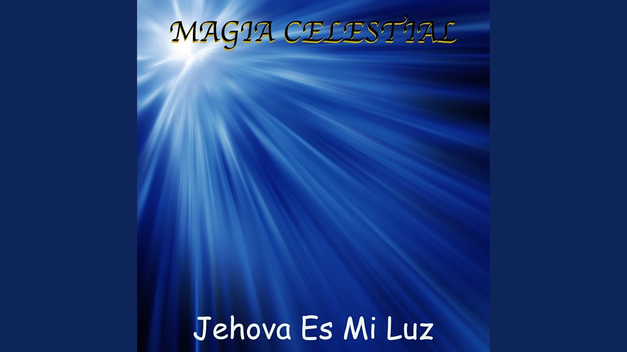 Jehova Es Mi Luz