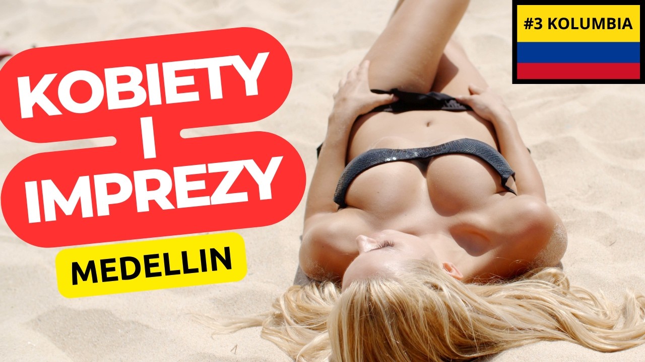 NAJPIĘKNIEJSZE kobiety w Ameryce - szalone imprezy w Medellin!