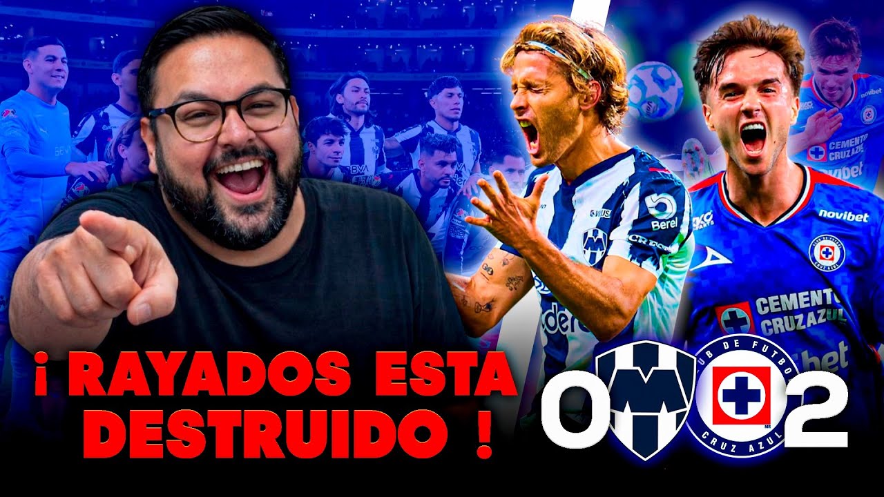 Rayados 0-2 Cruz Azul | ¡Le dan un baile a Monterrey! Larcamon hunde a Torrent 