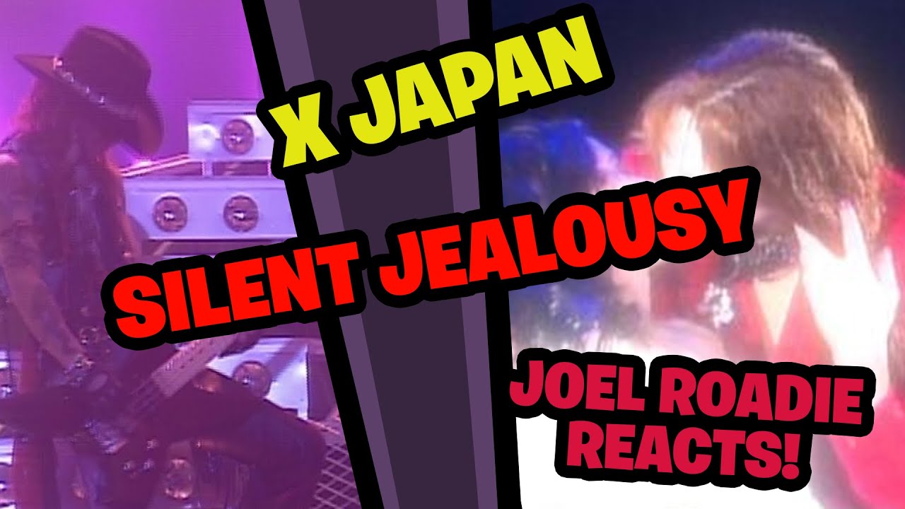 X Japan - Silent Jealousy - Реакция Roadie