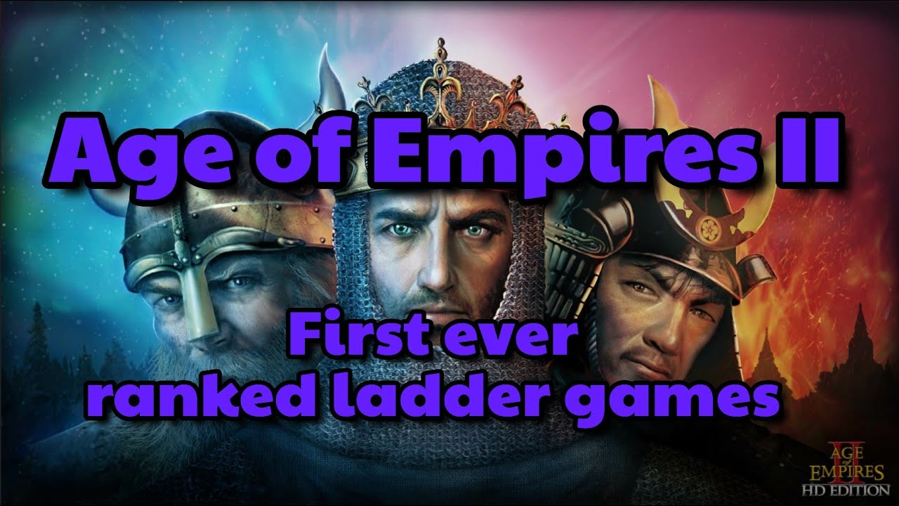 First time playing AOE II ranked ladder games