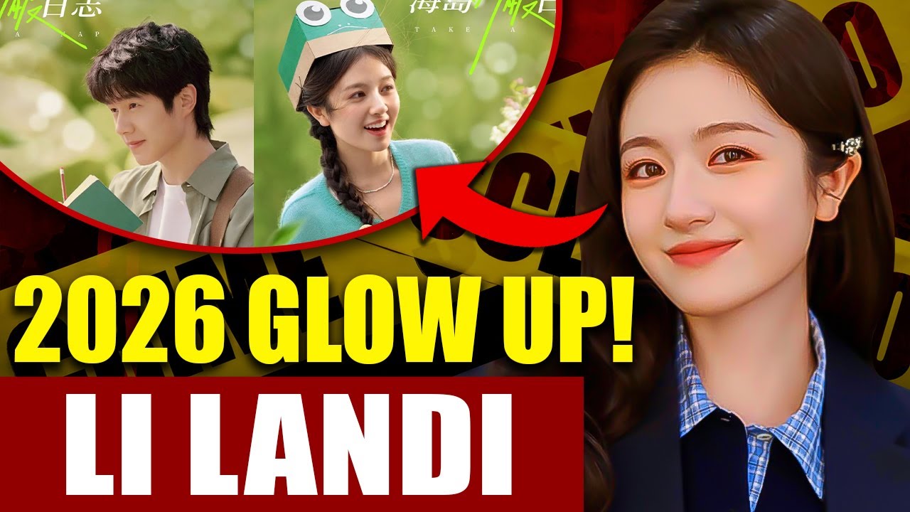 Li Landi 2026: Top 4 Media Favorite + 8 Upcoming Dramas That Will Blow Up!