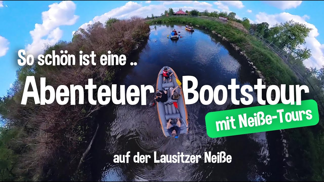 So sch&ouml;n ist eine Abenteuer Bootstour mit Nei&szlig;e-Tours