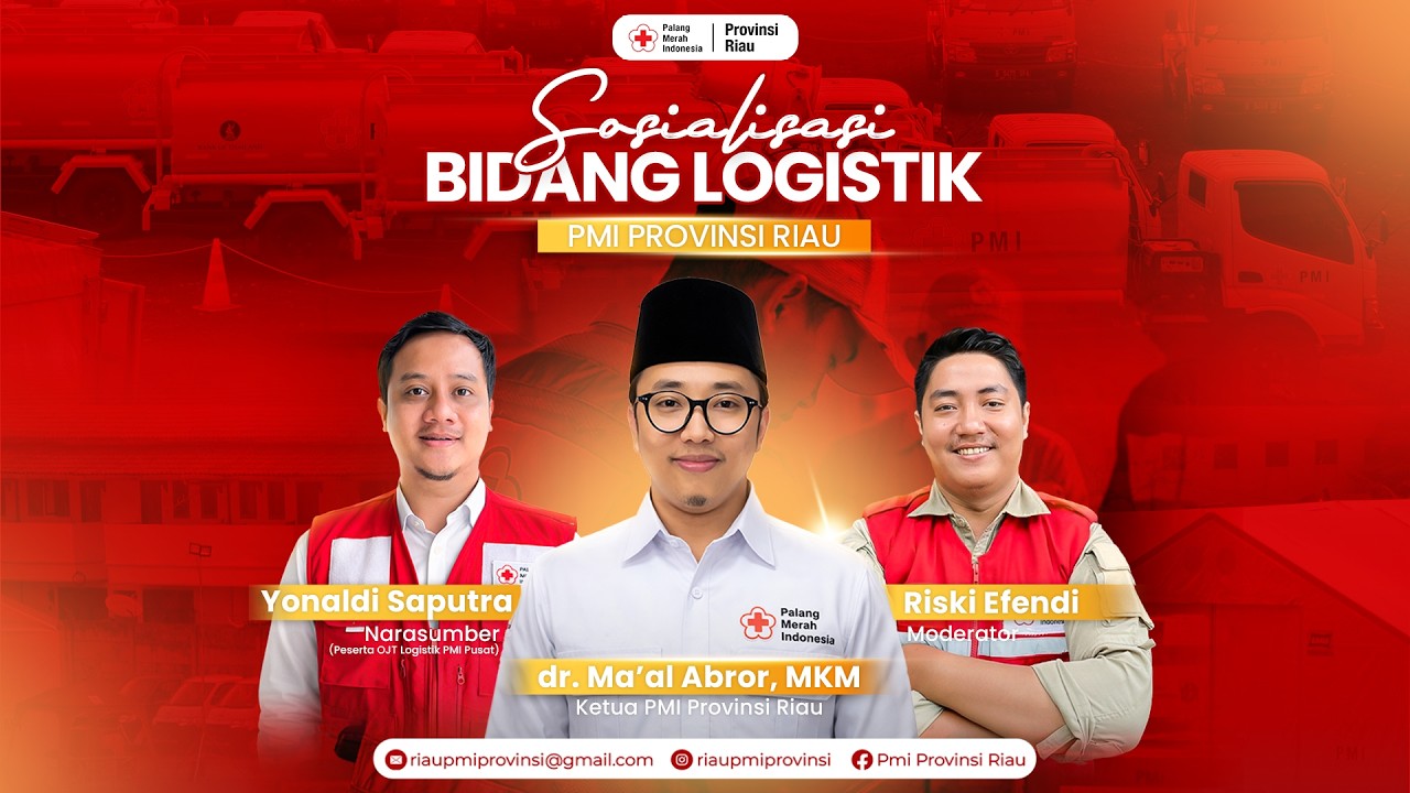 SOSIALISASI BIDANG LOGISTIK PMI PROVINSI RIAU
