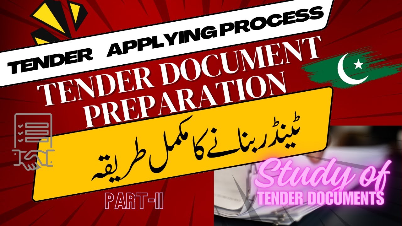 2. e TENDERING PROCESS in PAKISTAN | TENDER BANANE KA TARIKA | Tender Document Preparation