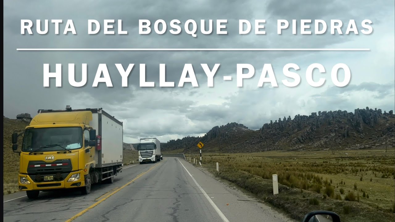 La Ruta al Bosque de Piedras Huayllay, Pasco 🇵🇪
