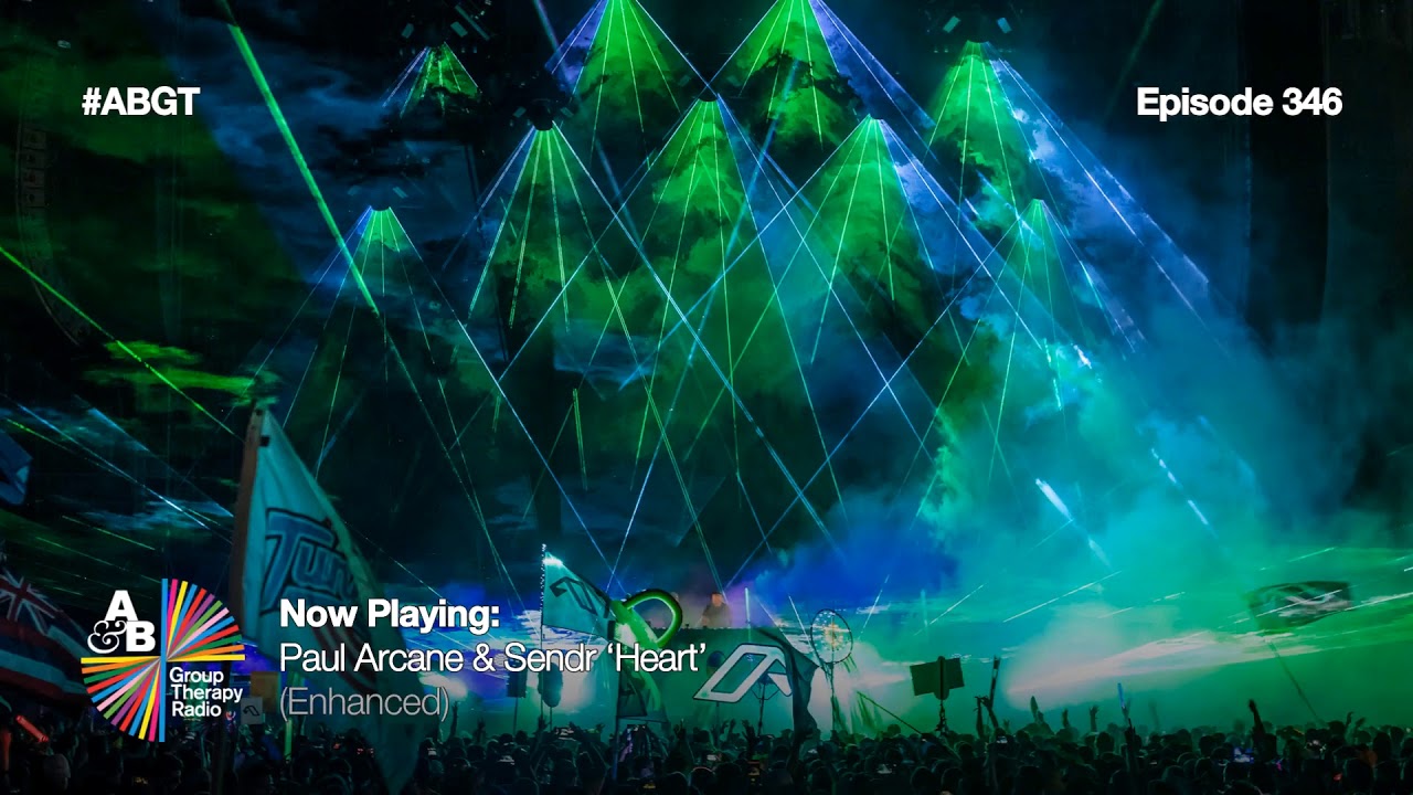 Paul Arcane & Sendr - Heart [Above & Beyond's Group Therapy 346]