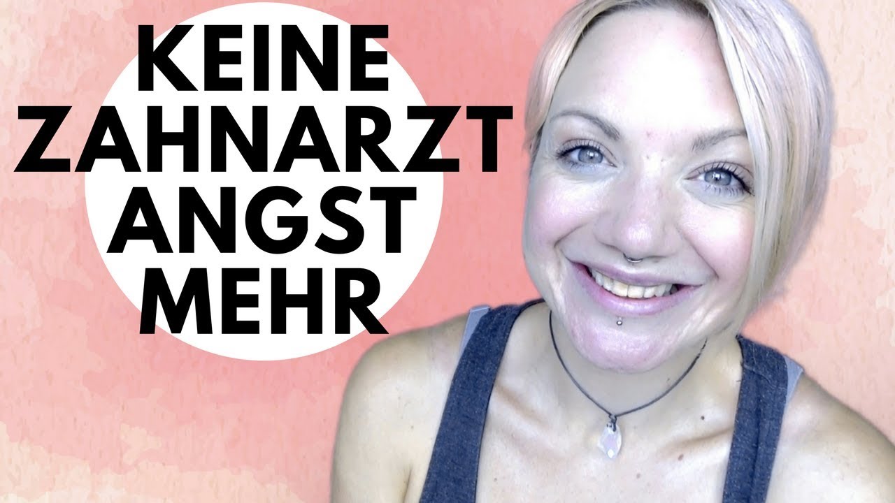 Ich habe endlich keine Angst vorm Zahnarzt mehr! Meine Tipps