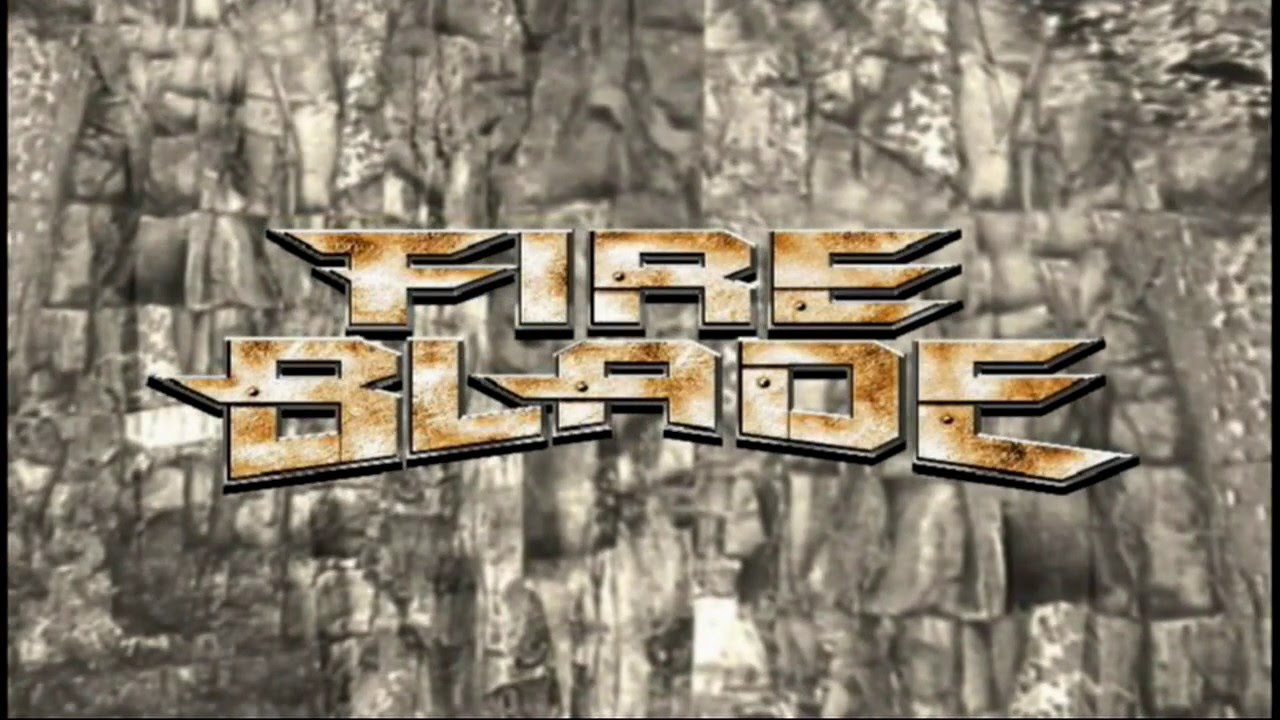 Fire Blade Opening