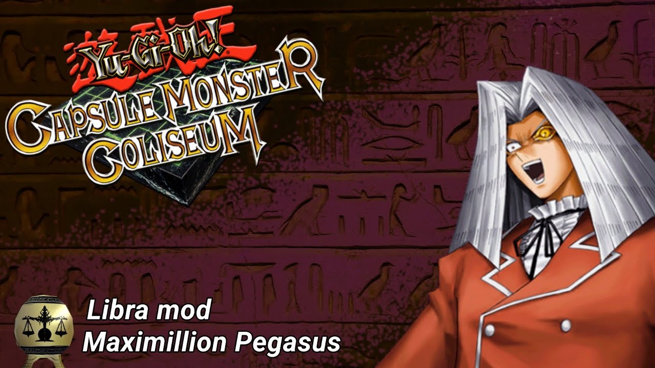 Yu-gi-oh Capsule Monsters Coliseum [LIBRA MOD] Onto the last 5!! (P21)