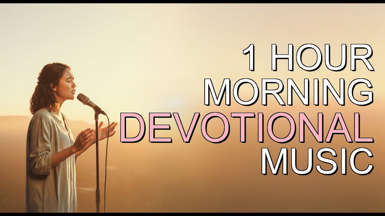 Best Christian Soft Pop Morning Devotional 2025 | Spirit-filled Music