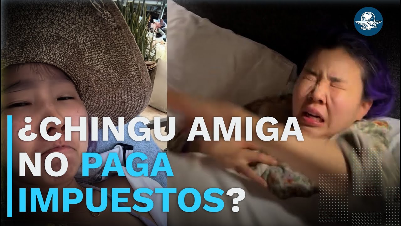 Chingu Amiga reacciona a acusaci&oacute;n de no pagar impuestos en M&eacute;xico