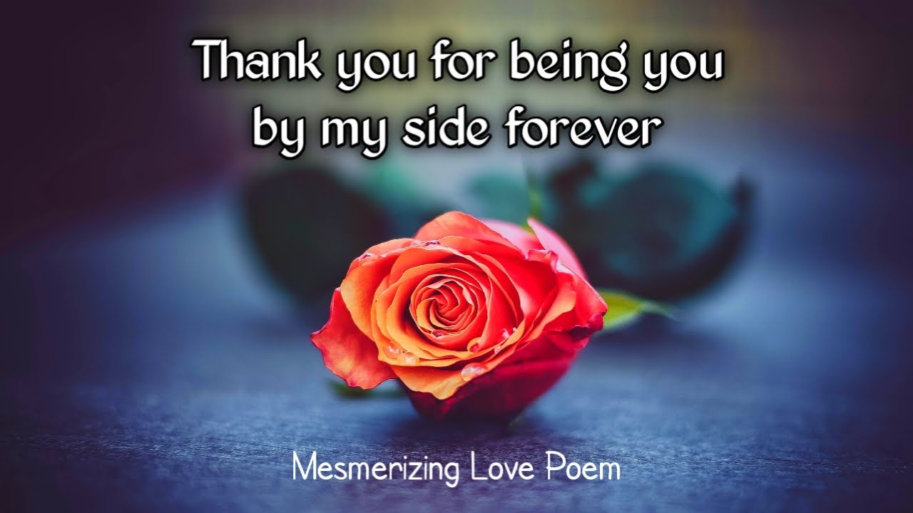 Thank You For Being You 😍 Mesmerizing Love Poem | Love Poems By Rohini
