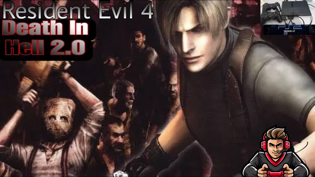 RESIDENT EVIL 4  DEATH IN HELL 2 O