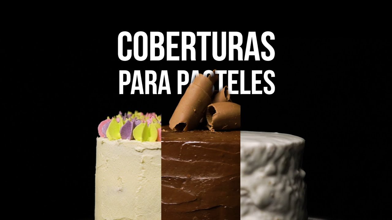 COBERTURAS para PASTELES!