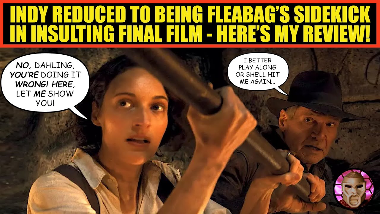 Indiana Jones and the Dial of Destiny Review | Indy is Fleabag's SIDEKICK in KK's Final INSULT!