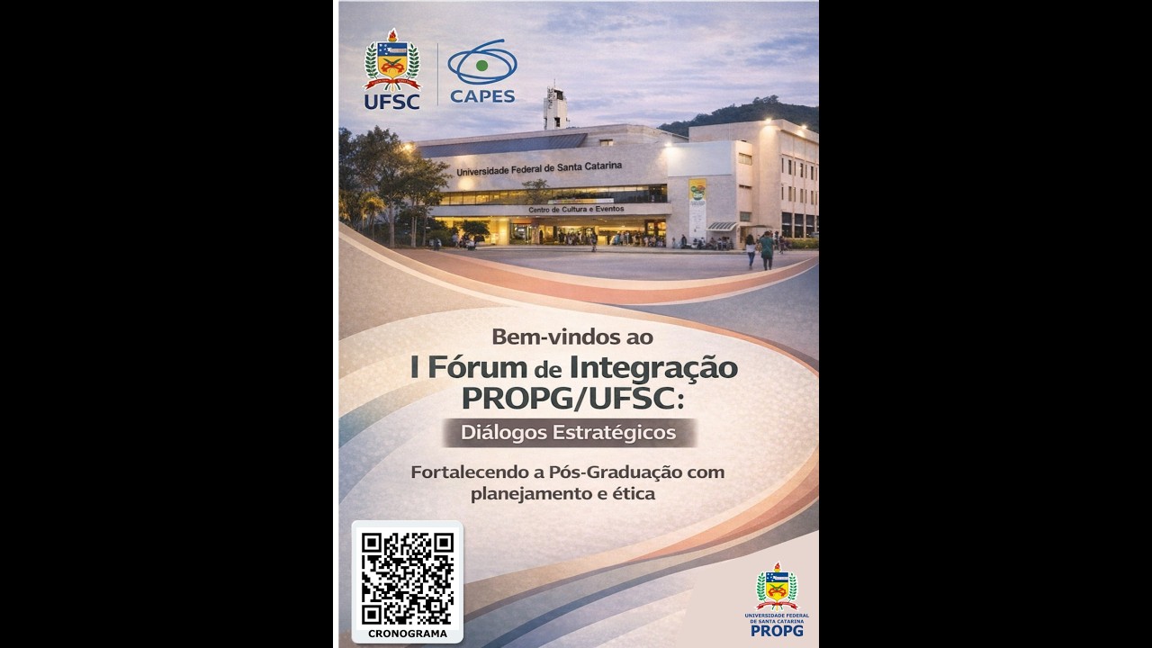 I FÓRUM DE INTEGRAÇÃO PROPG/UFSC: Diálogos Estratégicos. Diretrizes da CAPES para Programas e Bolsas