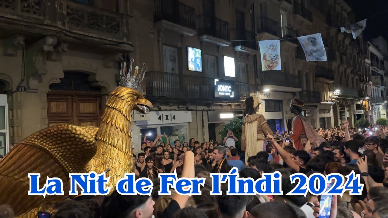 La Nit de Fer l'Indiu 2024 (Festa Major de Reus