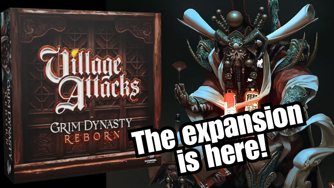 Village Attacks: Grim Dynasty Reborn Expansion Overview