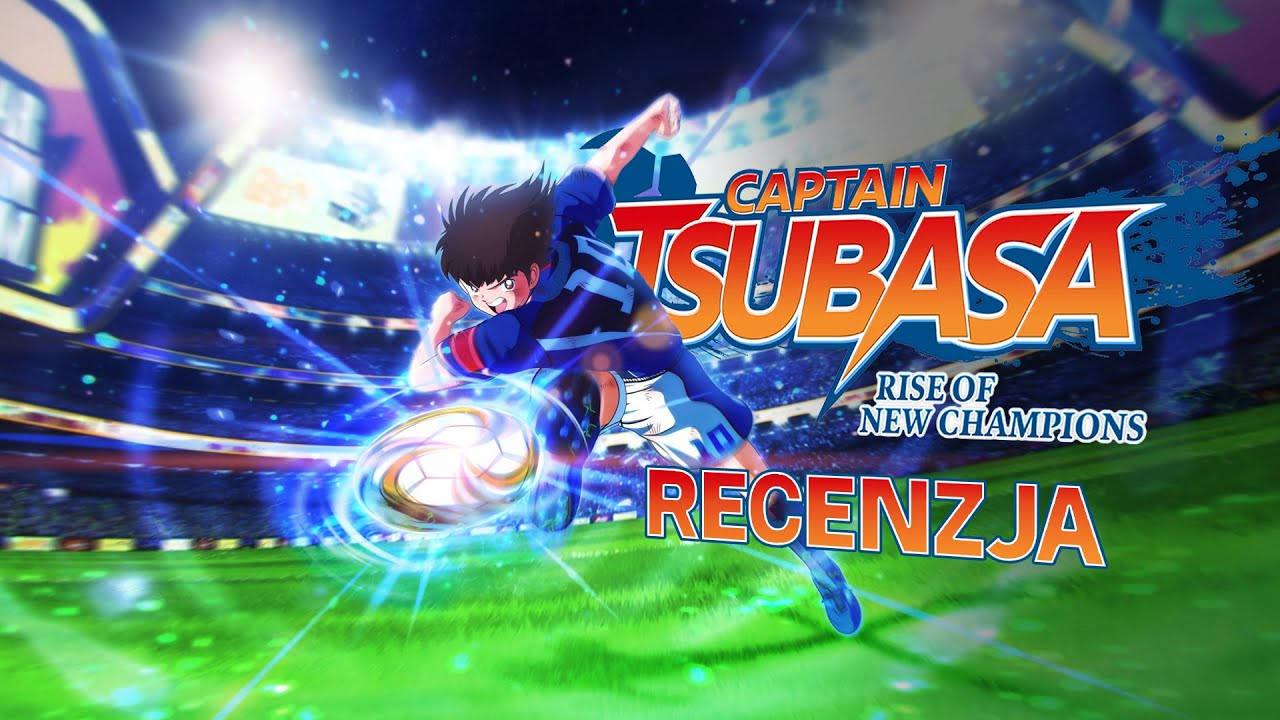 Captain Tsubasa Rise of New Champions - Recenzja