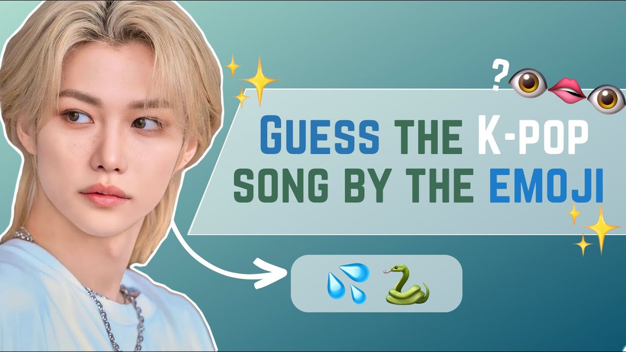 [KPOP GAME] GUESS THE K-POP SONG BY THE EMOJI PT2