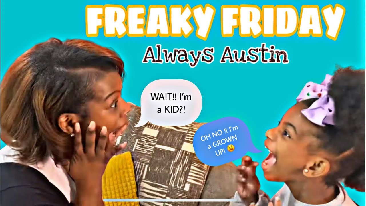 DAUGHTER WISHES TO BECOME MOTHER AND INSTANTLY REGRETS IT | ALWAYS AUSTIN FREAKY FRIDAY EP 1