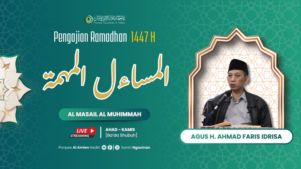 #6 Pengajian Ramadhan Kitab AL-MASAIL AL-MUHIMMAH || Agus H. Ahmad Faris Idrisa