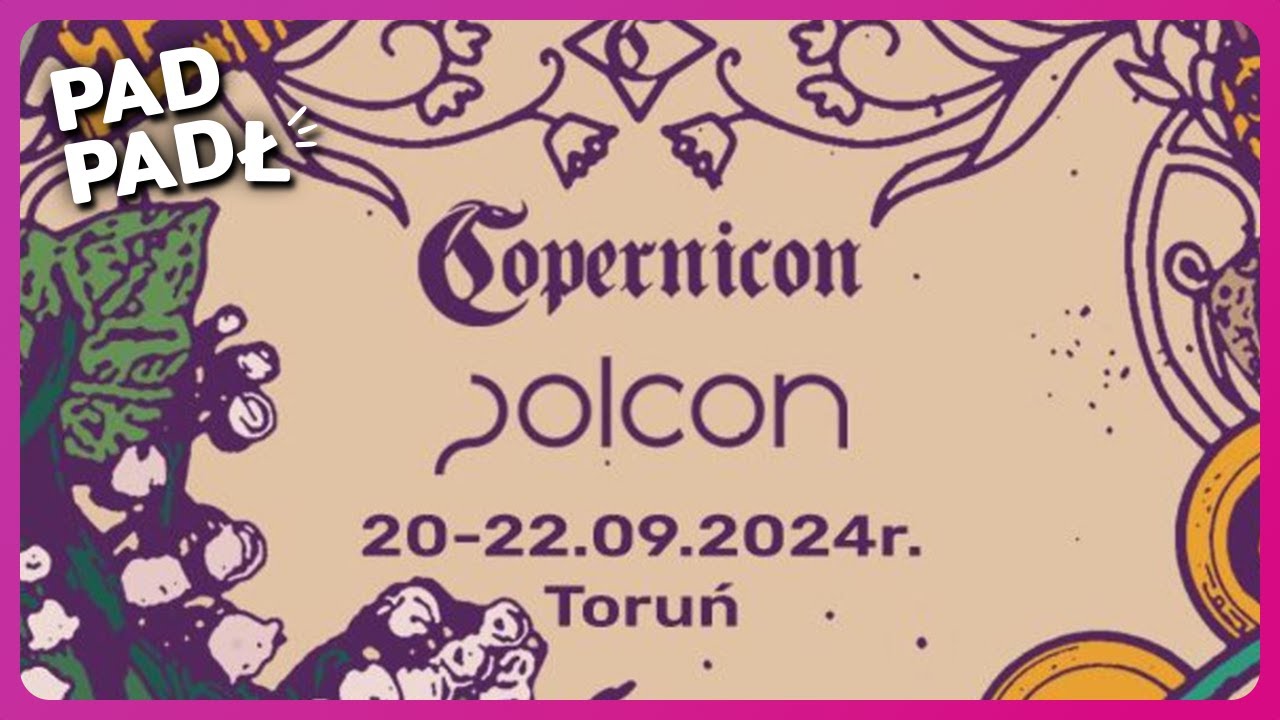 Z archiwum Pad Padł: Relacja COPERNICON 2024