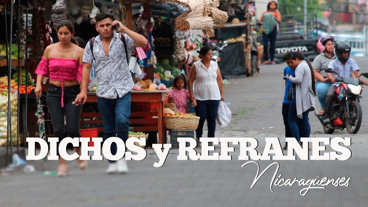 Los DICHOS y REFRANES Nicaragüenses 🇳🇮