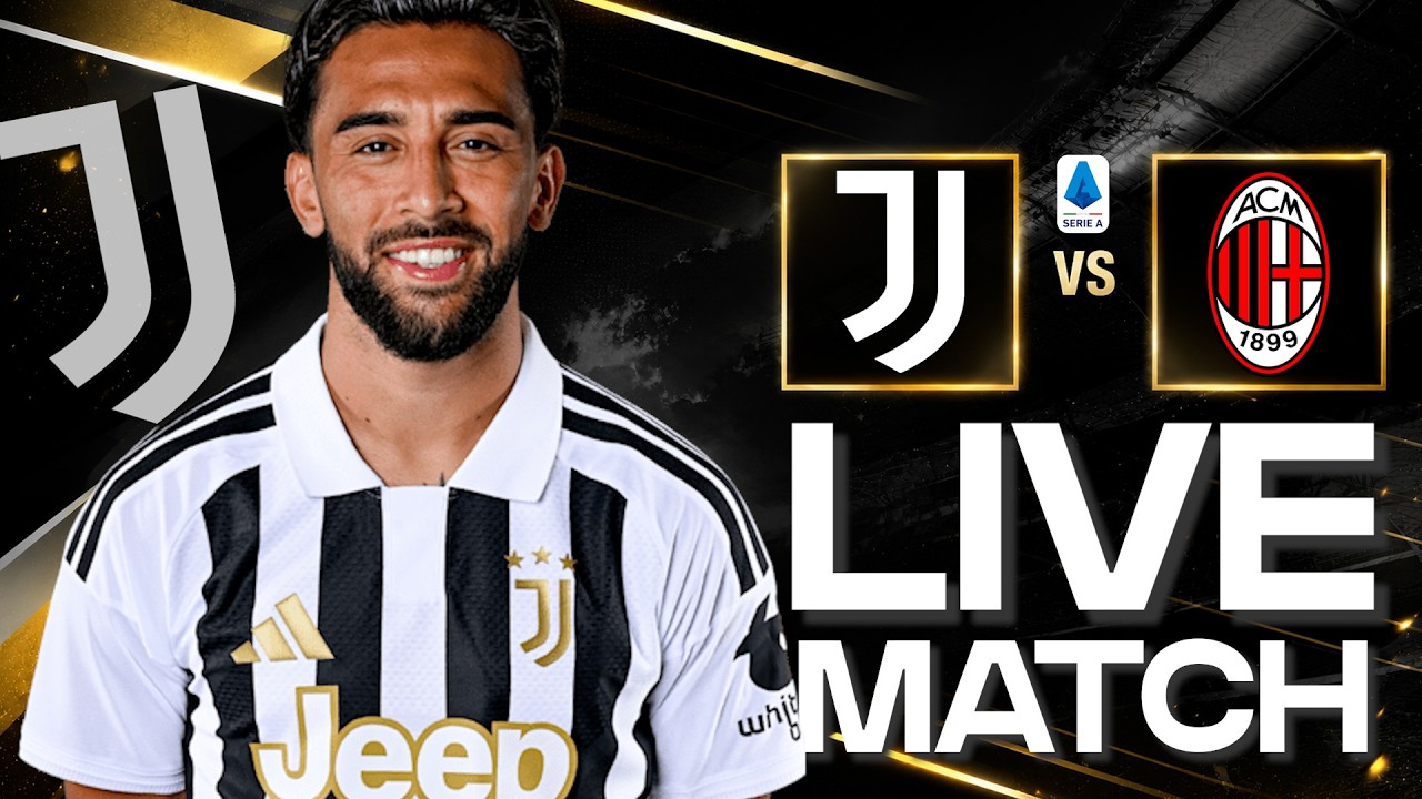 🔴 WATCH NOW:  JUVENTUS vs MILAN | SERIE A LIVE REACTION