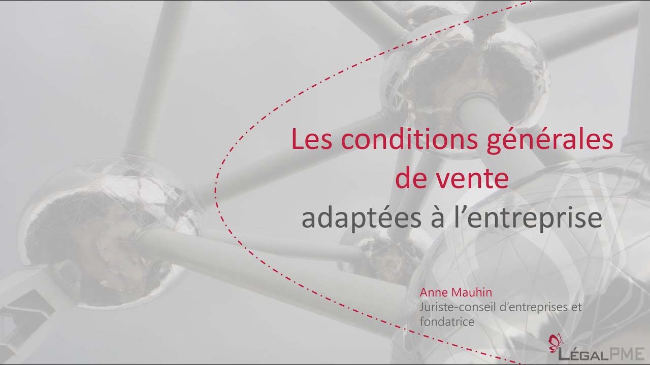 Vos conditions générales sont-elles en ordre ? Avez-vous pensé à tout ?