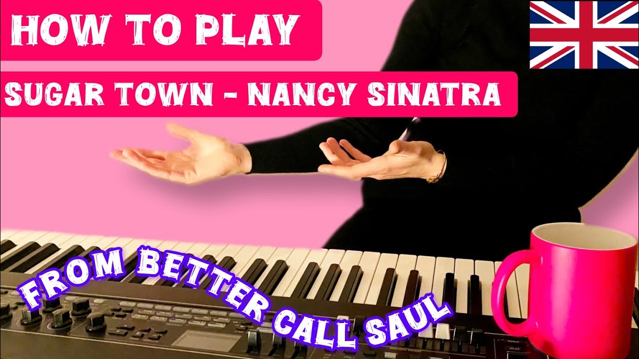 How to Play: Sugar Town by Nancy Sinatra. Easy Pop Piano Tutorial. From Better Call Saul.