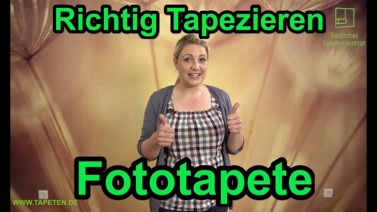 Richtig Tapezieren - Fototapete