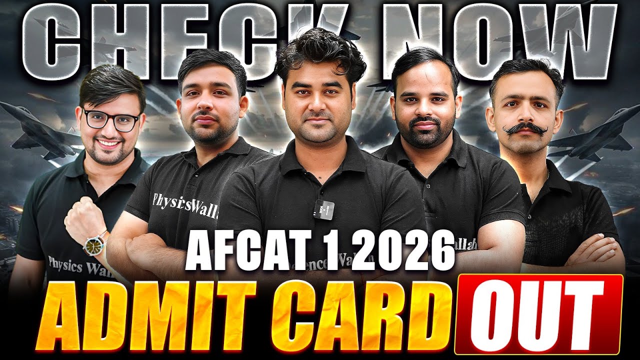 AFCAT 1, 2026 Admit Card Released | Download Now & Check Exam Details | AFCAT 1, 2026 Exam | AFCAT