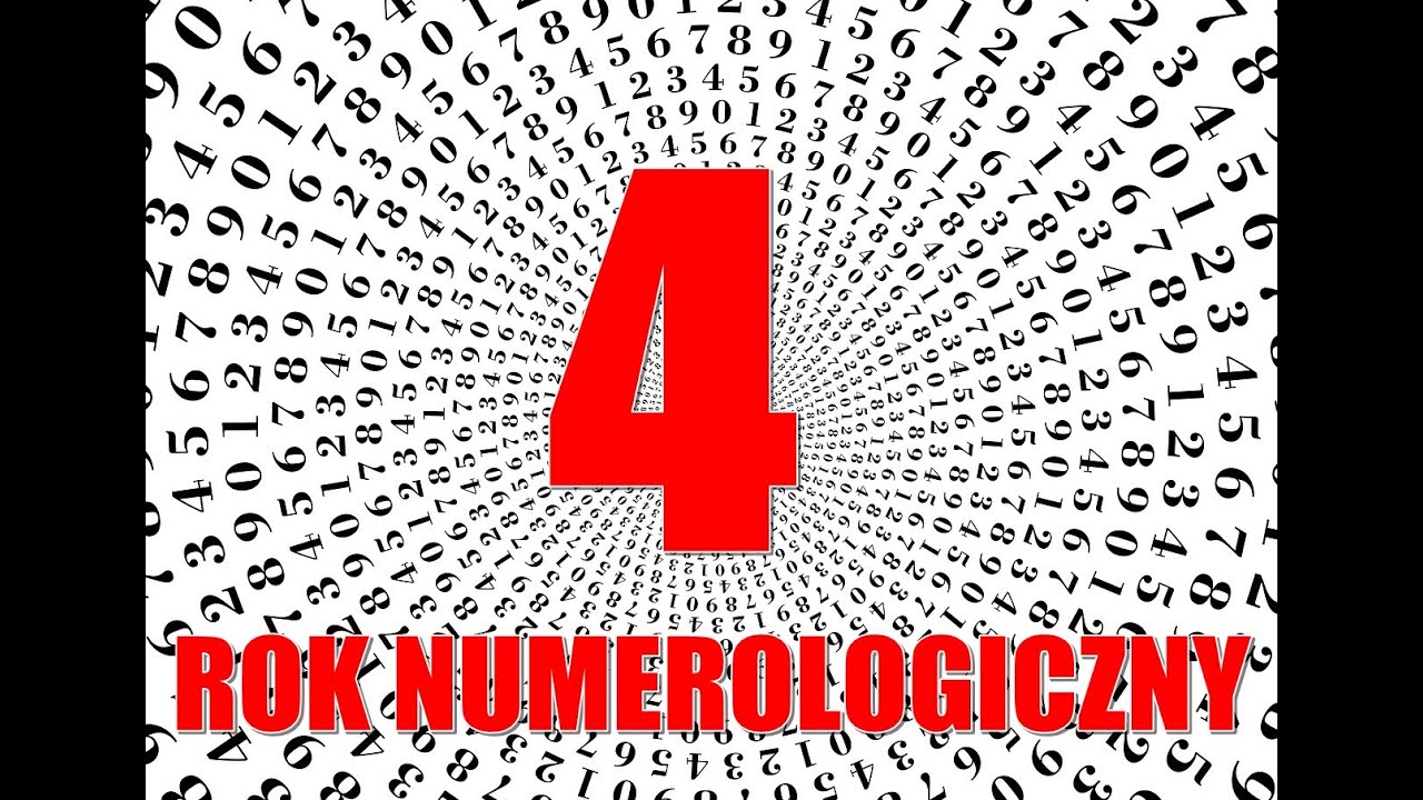 NUMEROLOGIA ⏰ CZWARTY ROK NUMEROLOGICZNY Co oznacza?
