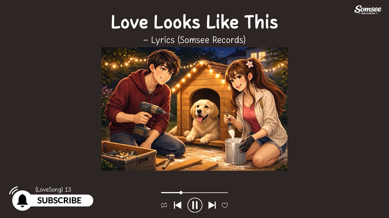 Romantic Story Song — Love Looks Like This [Lyrics & English]