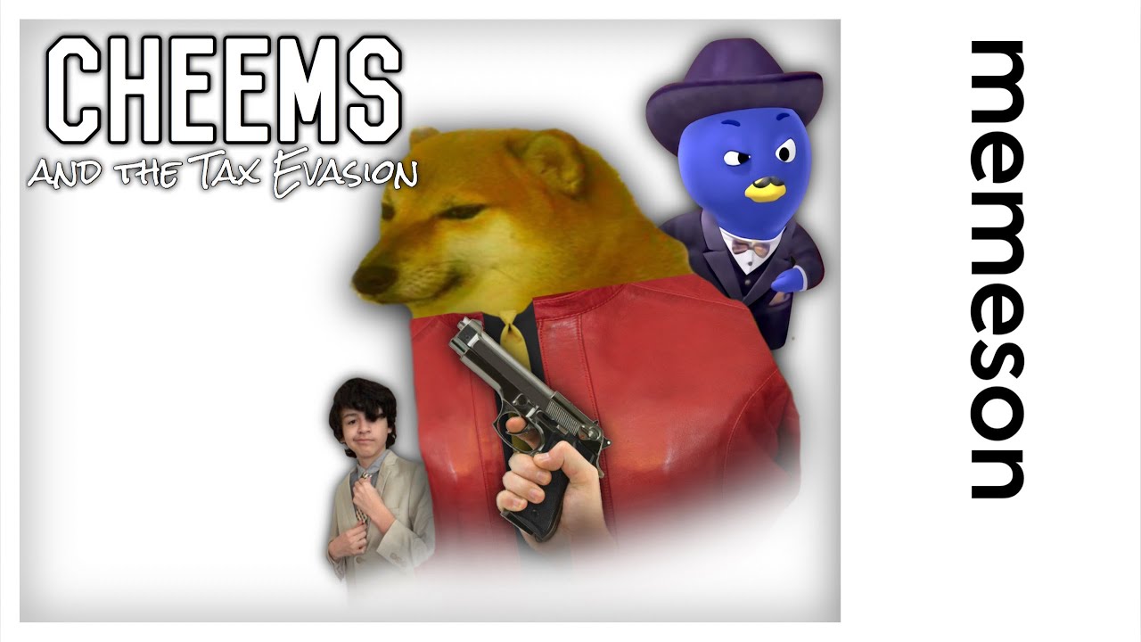 Cheems and the Tax Evasion