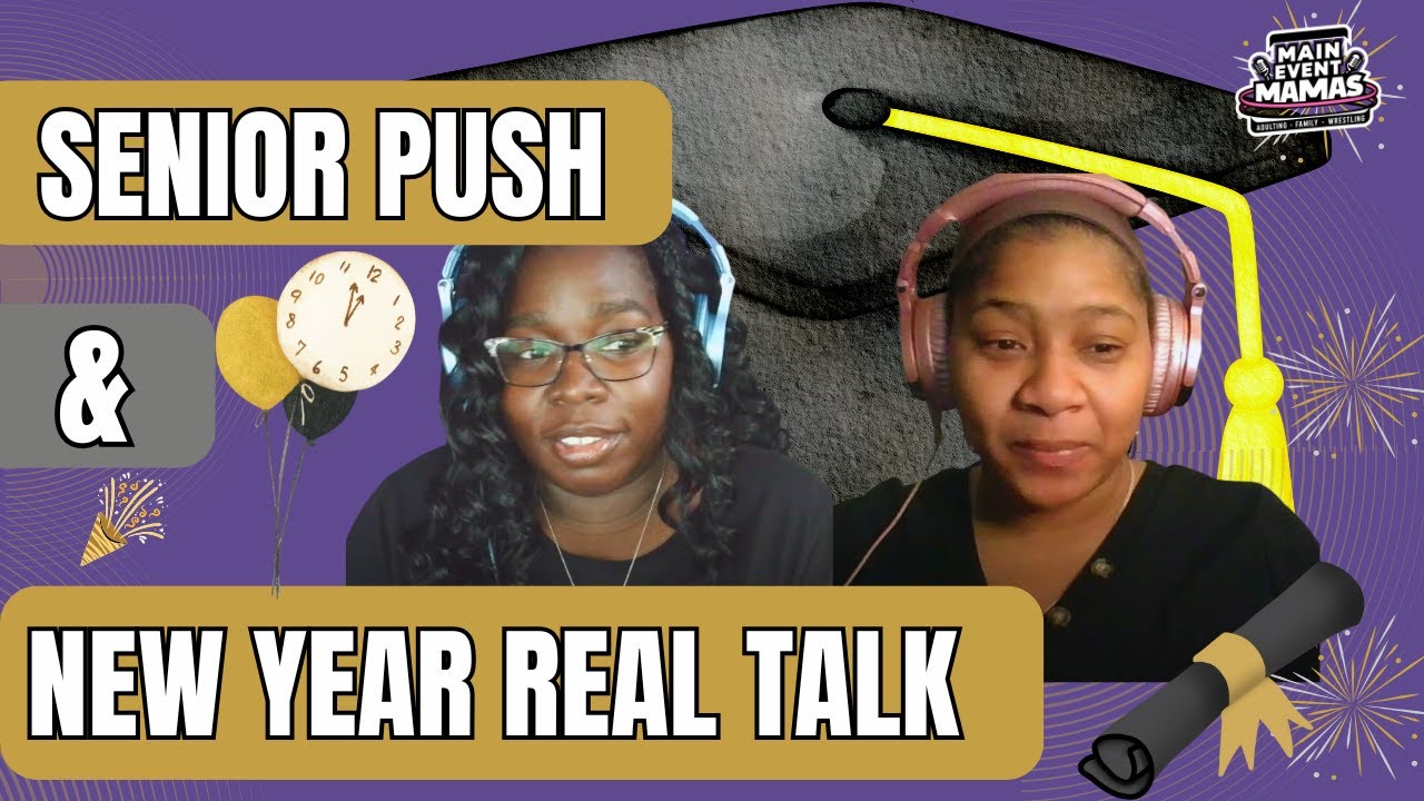 Season 2 Premiere: College Apps, Goal Setting, and Parenting Seniors!