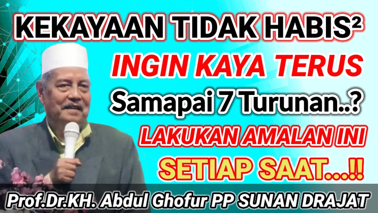 Amalan Super Khusus ‼️Ijazah Langsung dari Prof.Dr.KH. Abdul Ghofur PP Sunan Drajat LAMONGAN