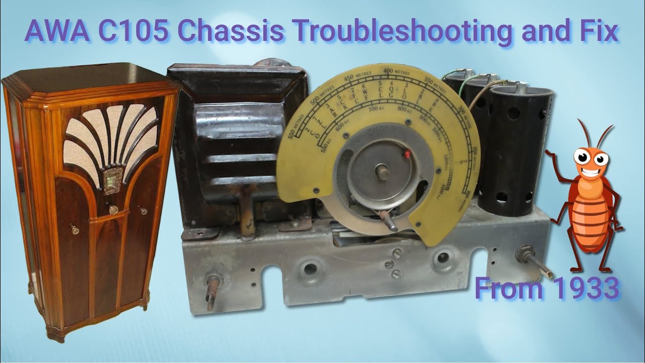AWA Model 120 & 110 Radio C105 Chassis Diagnose and Repair - 1933