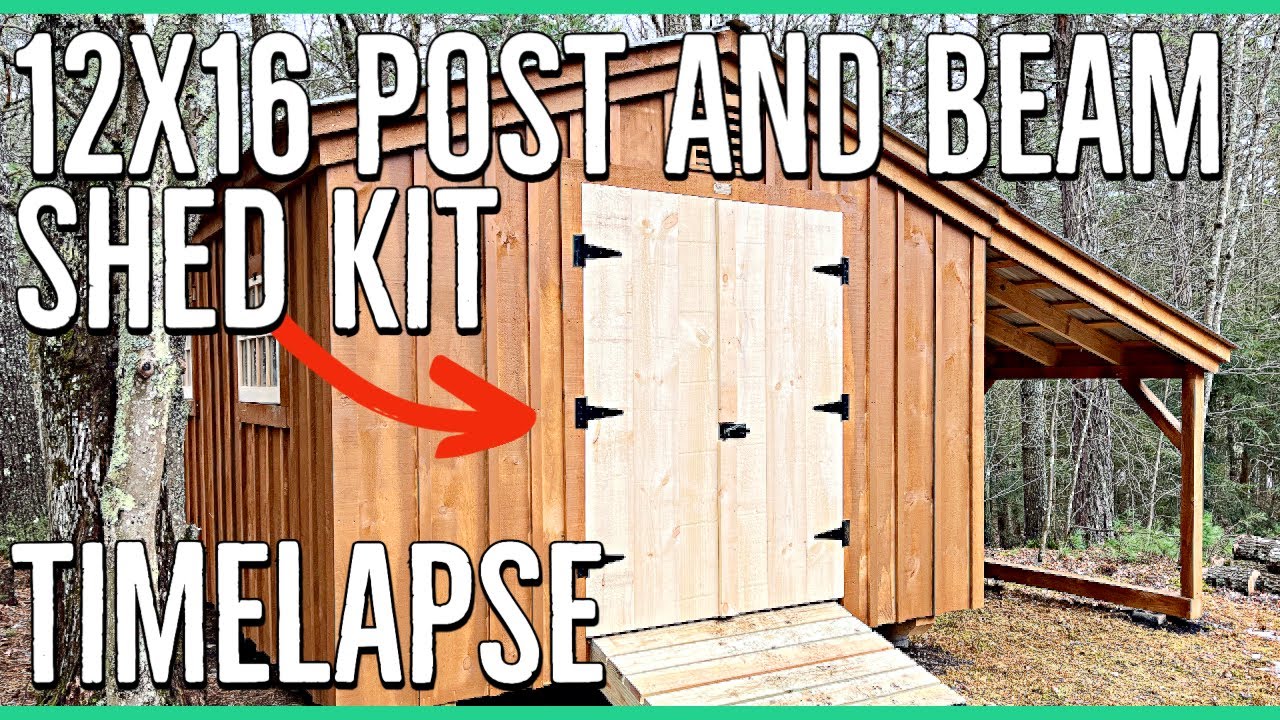 12x16 Post and Beam Shed Kit Build