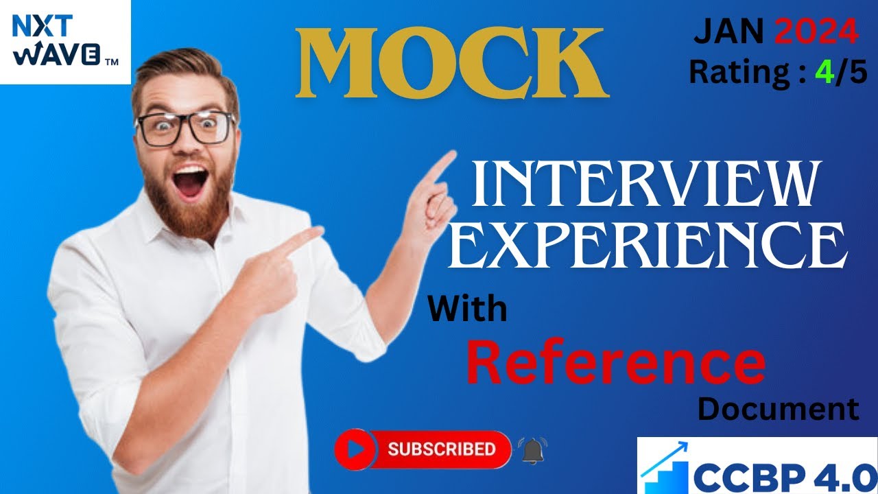 Mock Interview Experience with @NxtWaveTech  | CCBP 4.0 | Jan 2024