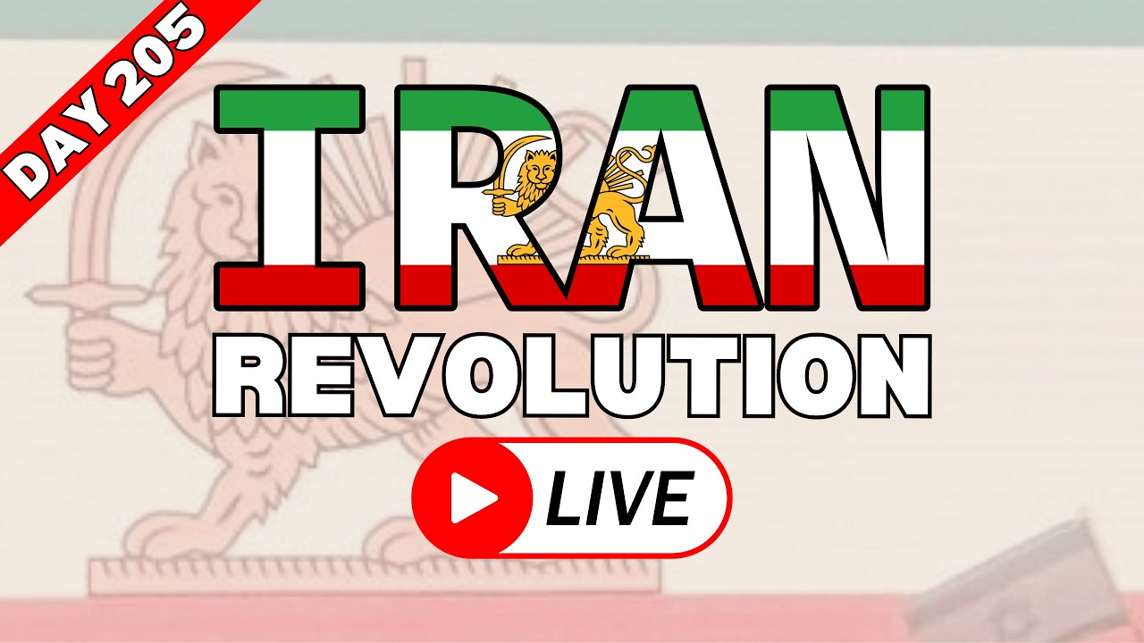 IRAN REVOLUTION LIVE: DAY 205